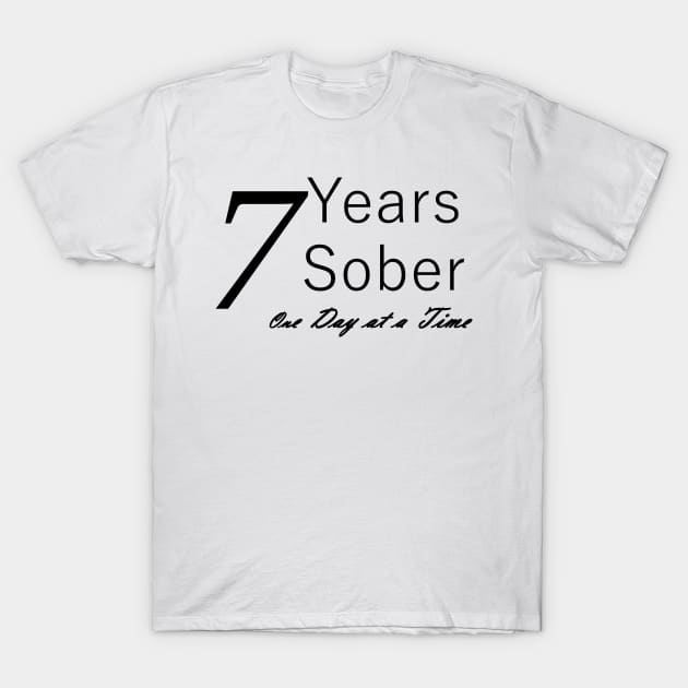 Seven Years Sobriety Anniversary "Birthday" Design for the Sober Person Living One Day At a Time T-Shirt by Zen Goat 